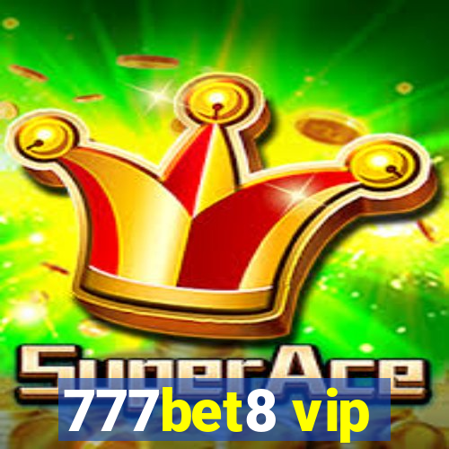 777bet8 vip